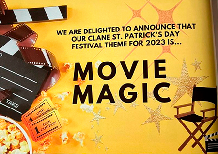 Theme 2023 - Movie Magic - Clane St. Patricks Day Parade Theme 2023 Movie Magic - Clane St. Patricks Day Parade