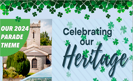 Theme 2024 Celebrating Our Heritage - Clane St. Patricks Day Parade